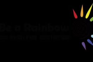 BE A RAINBOW